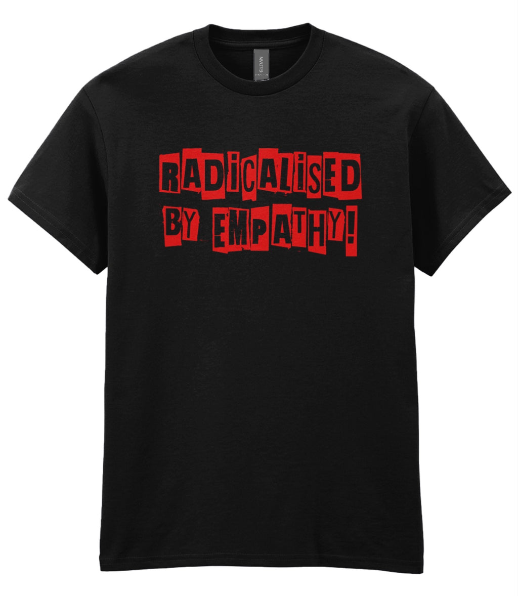 Radicalised T-shirt - Front Print