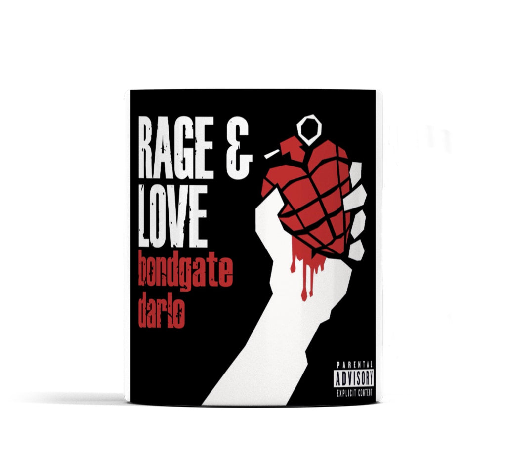 Rage & Love Idiot Mug